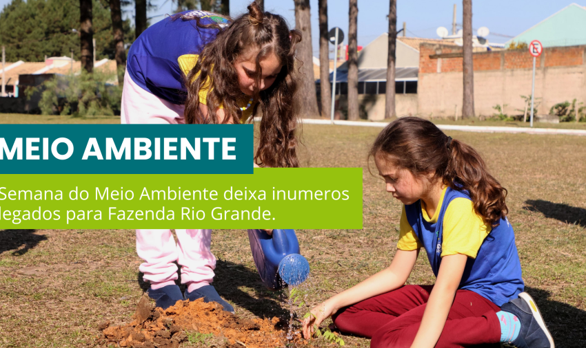 Semana do Meio Ambiente gera interação e conscientização sobre o tema